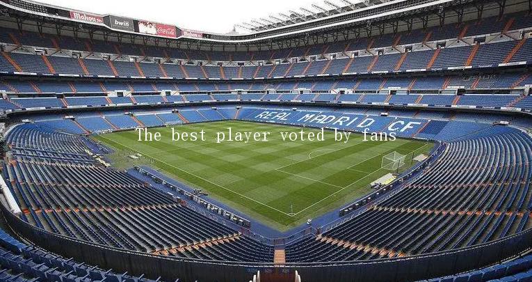 The best player voted by fans